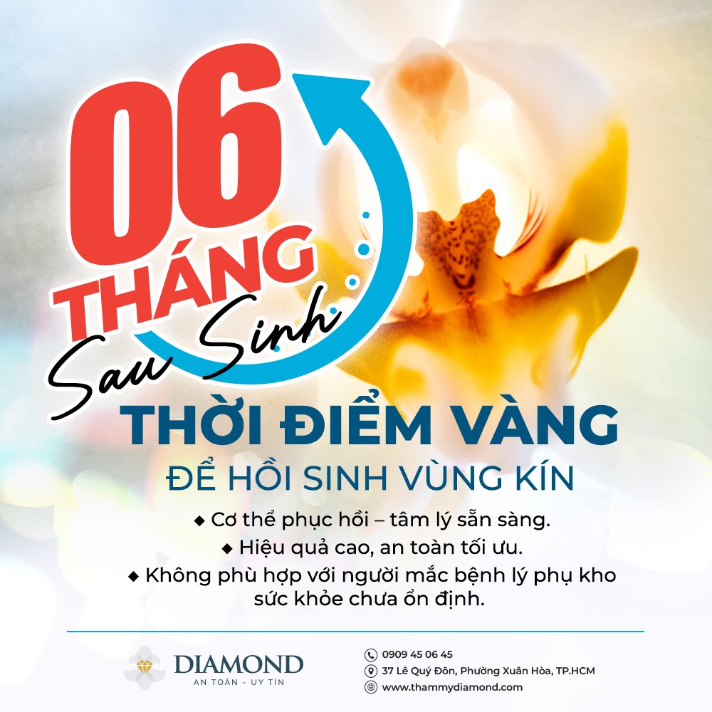 6 tháng sau sinh thời điểm vàng để hồi sinh vùng kín